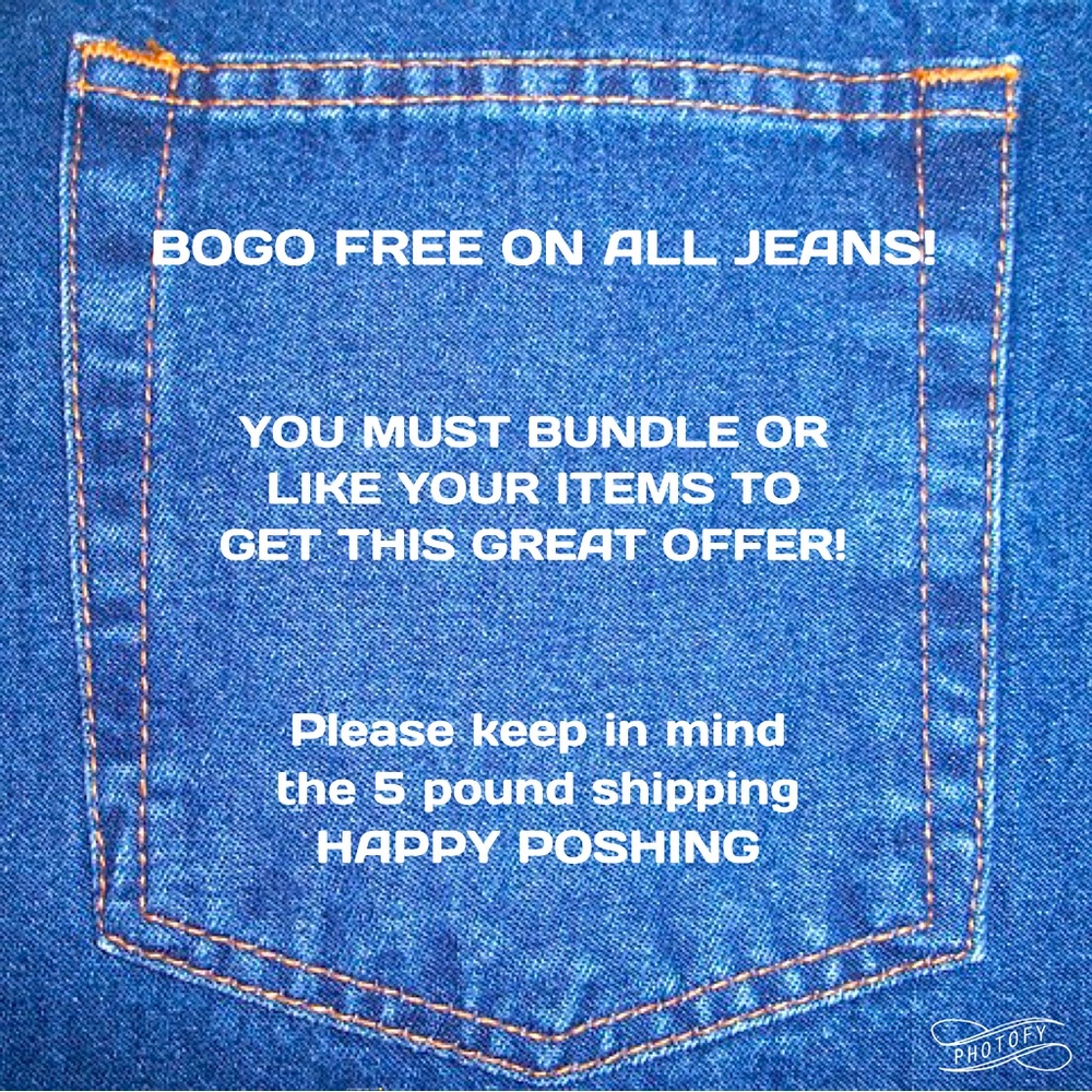 BOGO FREE ON ALL JEANS